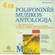POLIFONINĖS MUZIKOS ANTOLOGIJA, 4 CD komplektas 